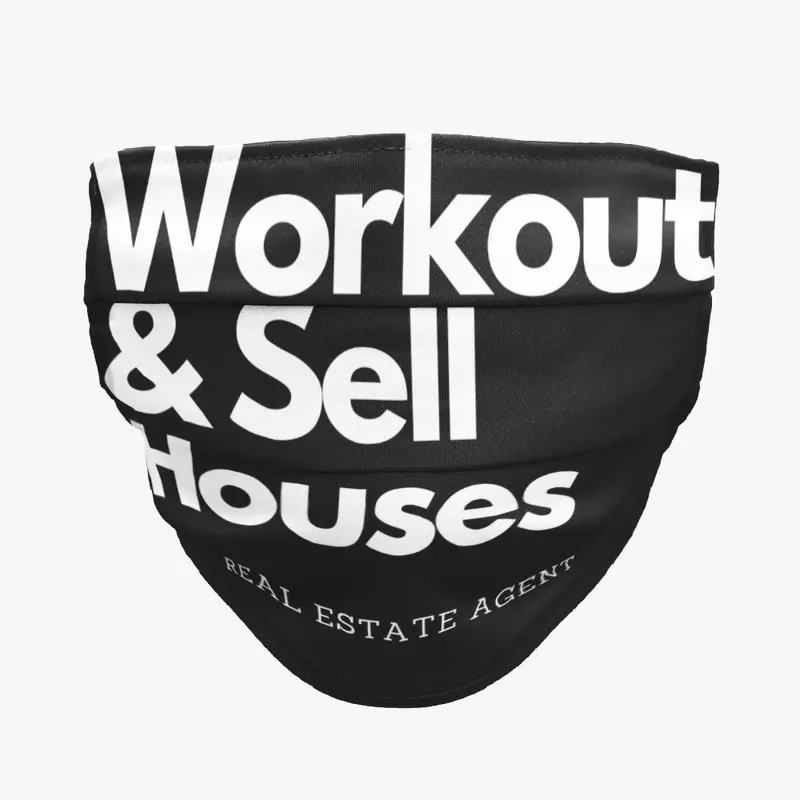 Workout | Sell Houses Collection