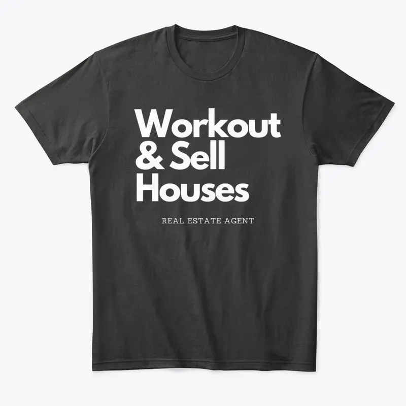 Workout | Sell Houses Collection